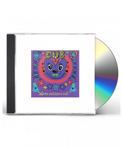 Cub COME OUT COME OUT CD $5.55 CD