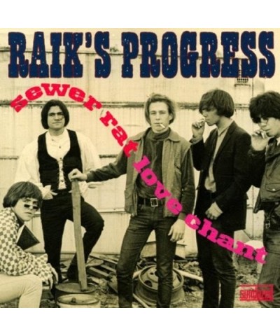 The Raik's Progress Sewer Rat Love Chant Vinyl Record $10.35 Vinyl