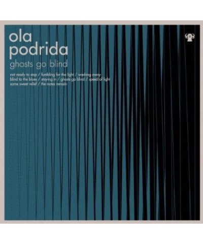 Ola Podrida Ghosts Go Blind Vinyl Record $6.82 Vinyl