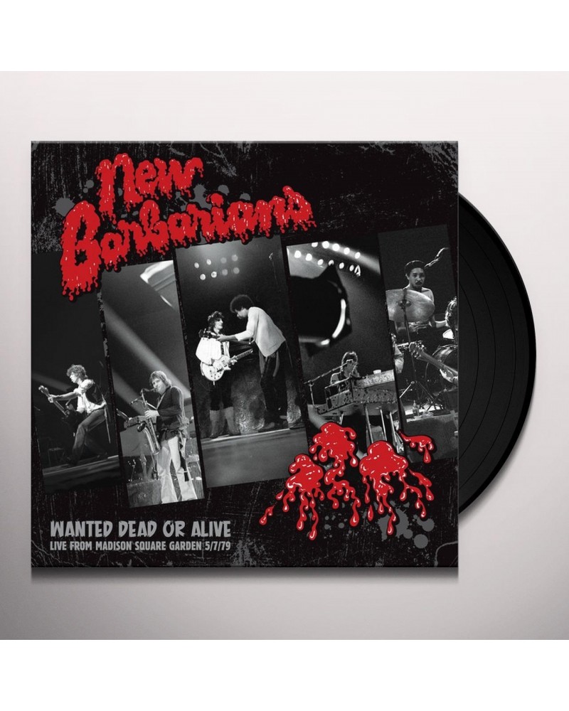 New Barbarians Wanted Dead Or Alive Vinyl Record $7.60 Vinyl