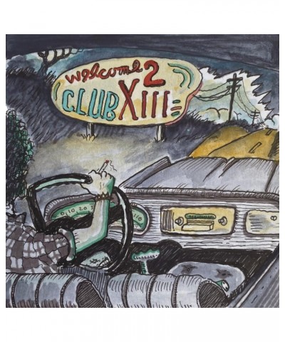 Drive-By Truckers Welcome 2 Club XIII (LP) Vinyl Record $11.76 Vinyl