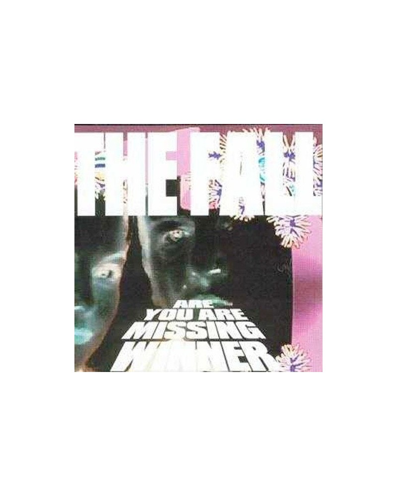 The Fall ARE YOU ARE MISSING WINNER CD $10.73 CD