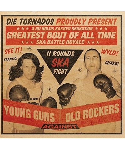 The Tornados YOUNG GUNS AGAINST OLD Vinyl Record $7.95 Vinyl