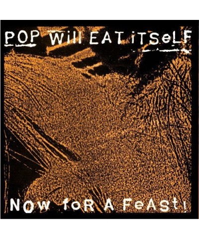 Pop Will Eat Itself Now For A Feast Vinyl Record $10.69 Vinyl