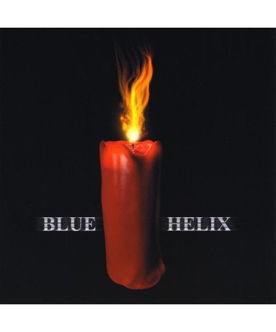 Blue Helix LIGHT THE WICKEP CD $3.98 CD