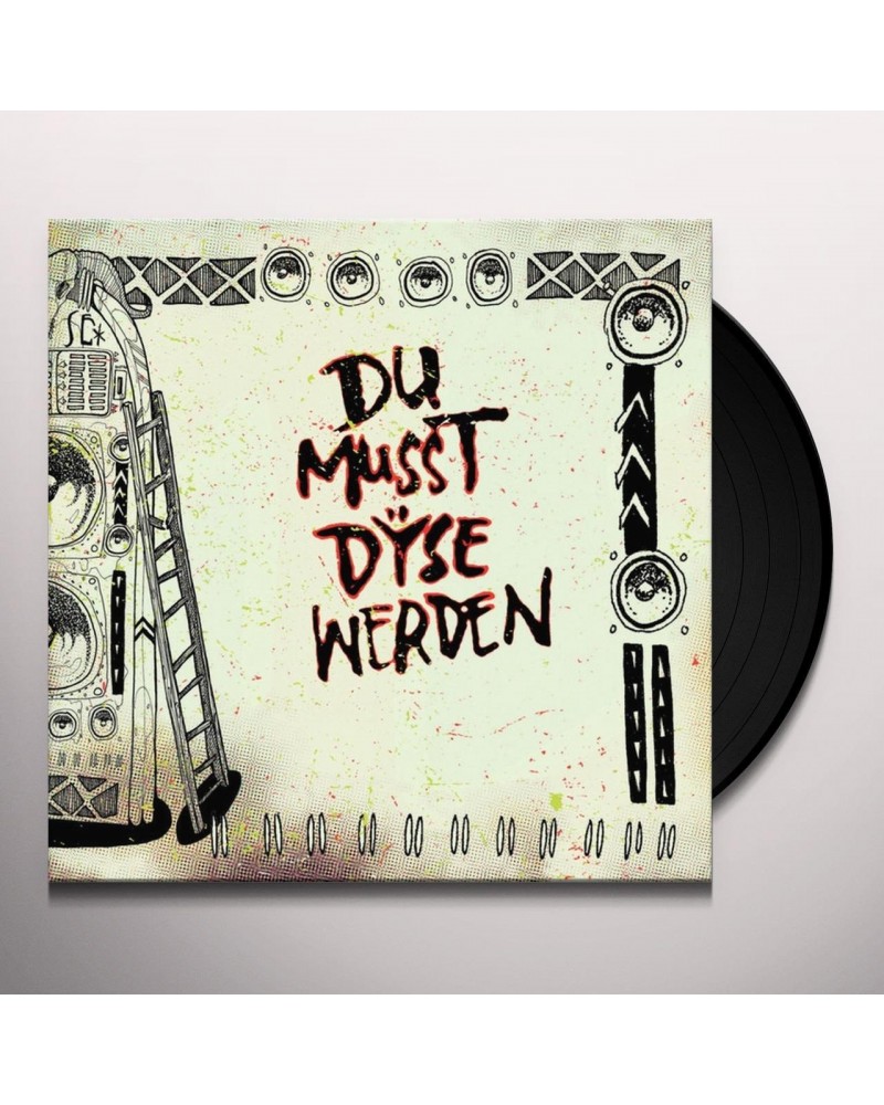 DŸSE DU MUSST DYSE WERDEN Vinyl Record $5.37 Vinyl