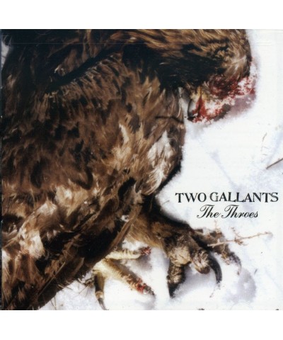 Two Gallants THROES CD $6.24 CD