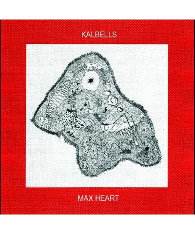 Kalbells MAX HEART CD $7.68 CD