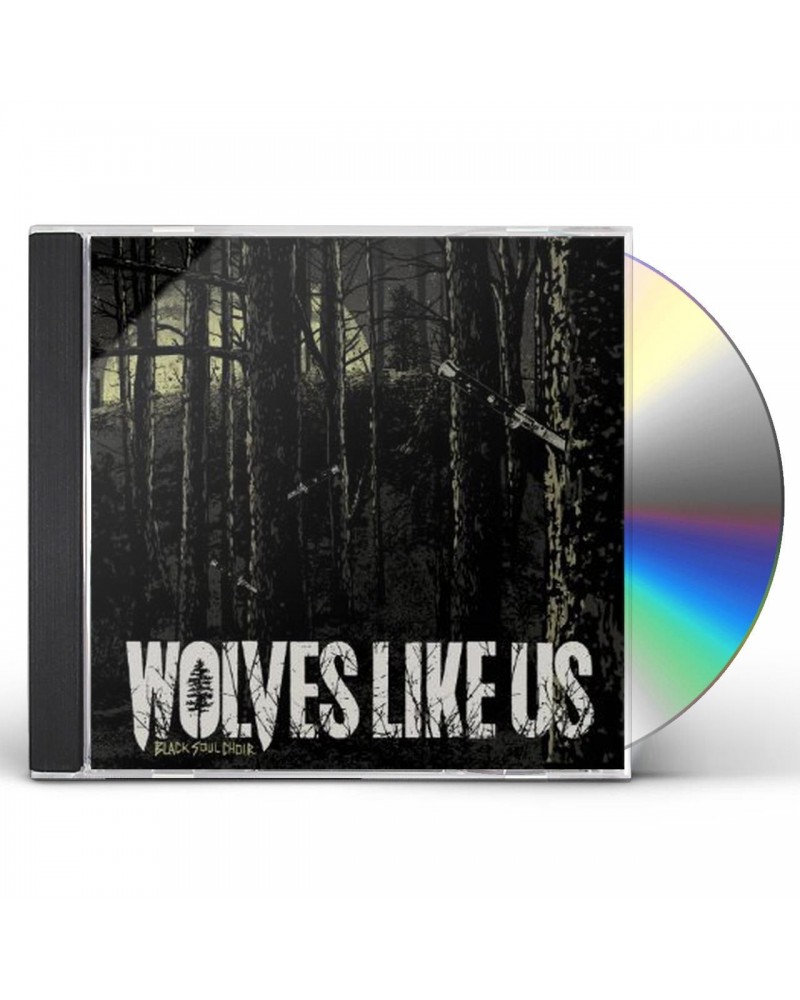 Wolves Like Us BLACK SOUL CHOIR CD $6.26 CD