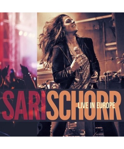 Sari Schorr LIVE IN EUROPE CD $7.28 CD