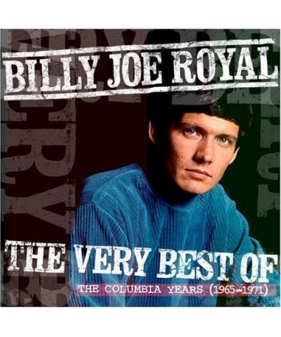 Billy Joe Royal VERY BEST OF: THE COLUMBIA YEARS 1965-1971 CD $7.93 CD