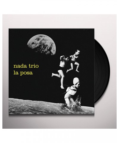 Nada Trio La posa Vinyl Record $13.14 Vinyl