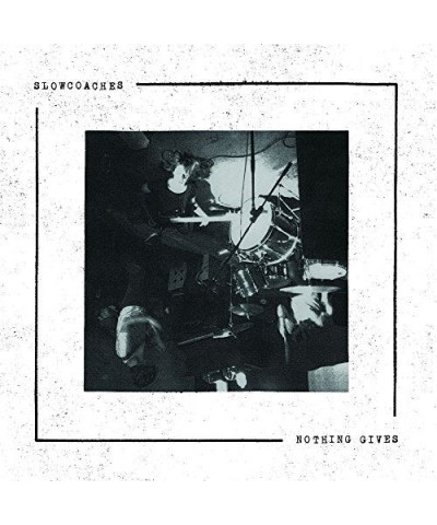 Slowcoaches NOTHING GIVES CD $6.43 CD