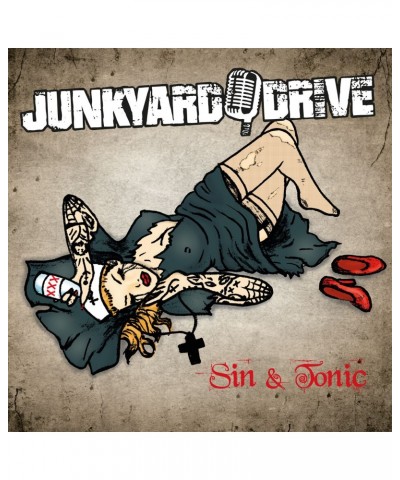 Junkyard Drive SINK & TONIC CD $7.35 CD