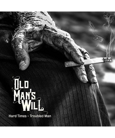 Old Man's Will Hard Times - Troubled Man Vinyl Record $9.60 Vinyl