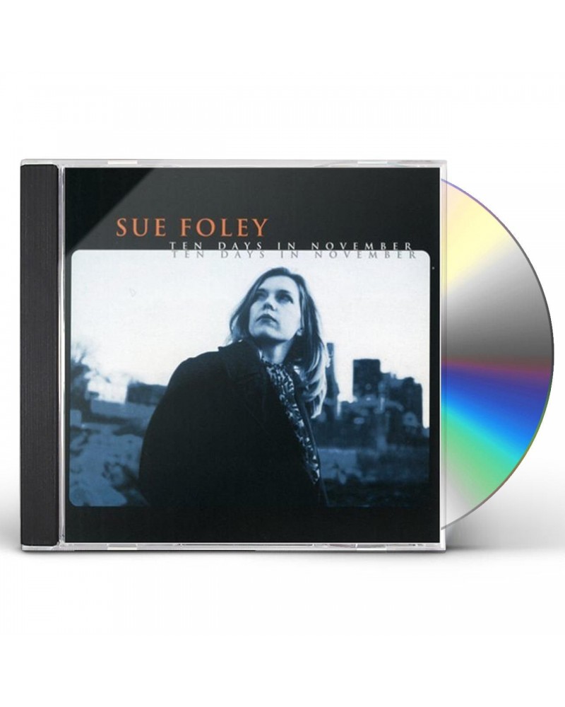 Sue Foley TEN DAYS IN NOVEMBER CD $6.66 CD