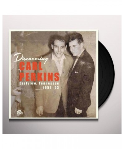 Carl Perkins DISCOVERING CARL PERKINS: EASTVIEW 1952-53 Vinyl Record $20.90 Vinyl