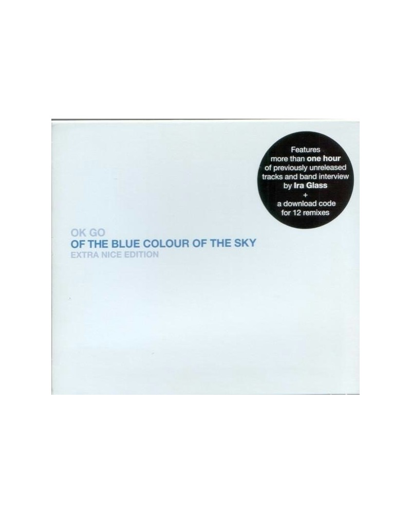 OK Go OF THE BLUE COLOUR OF THE SKY CD $7.09 CD