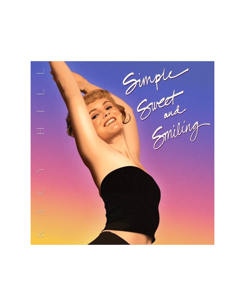 Kacy Hill Simple Sweet and Smiling Vinyl Record $23.22 Vinyl