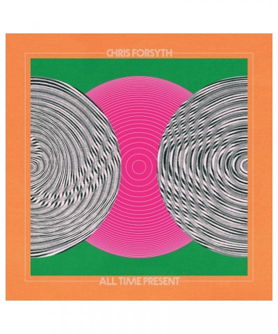 Chris Forsyth All Time Present Vinyl Record $7.34 Vinyl