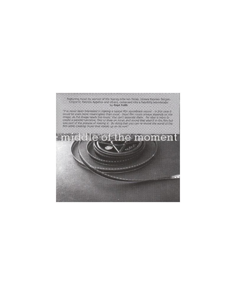 Fred Frith MIDDLE OF THE MOMENT CD $6.24 CD