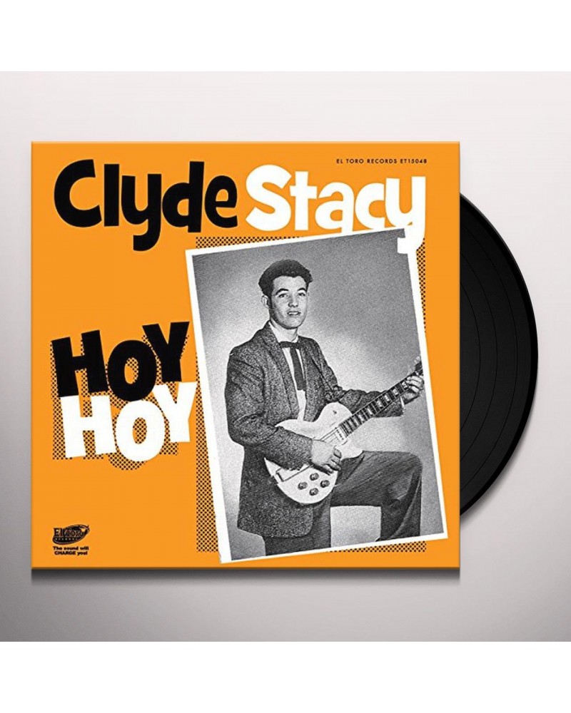 Clyde Stacy Hoy Hoy Vinyl Record $4.70 Vinyl