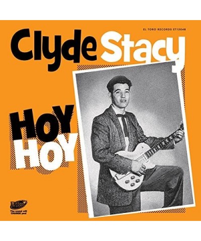 Clyde Stacy Hoy Hoy Vinyl Record $4.70 Vinyl