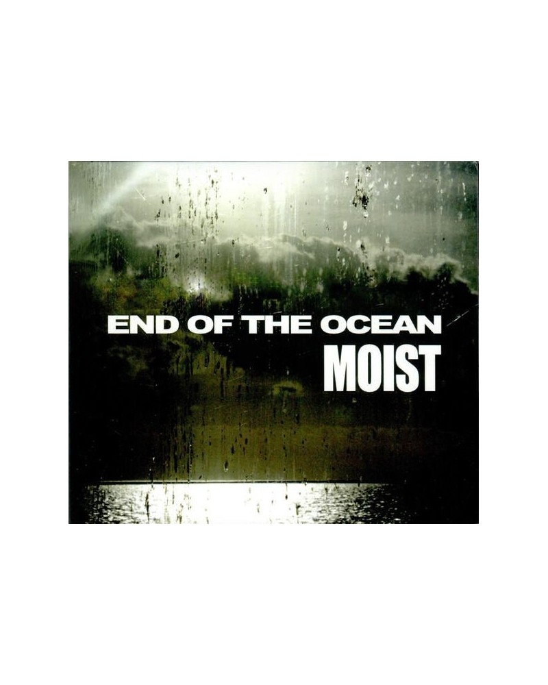 Moist END OF THE OCEAN CD $8.58 CD