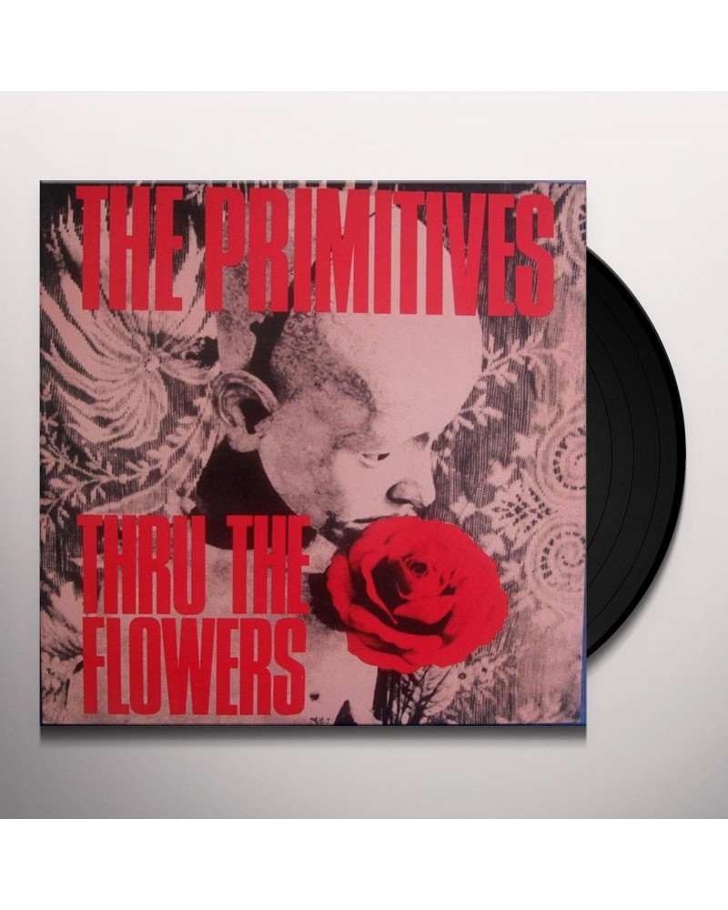 The Primitives 824769 Thru The Flowers Vinyl Record $6.99 Vinyl