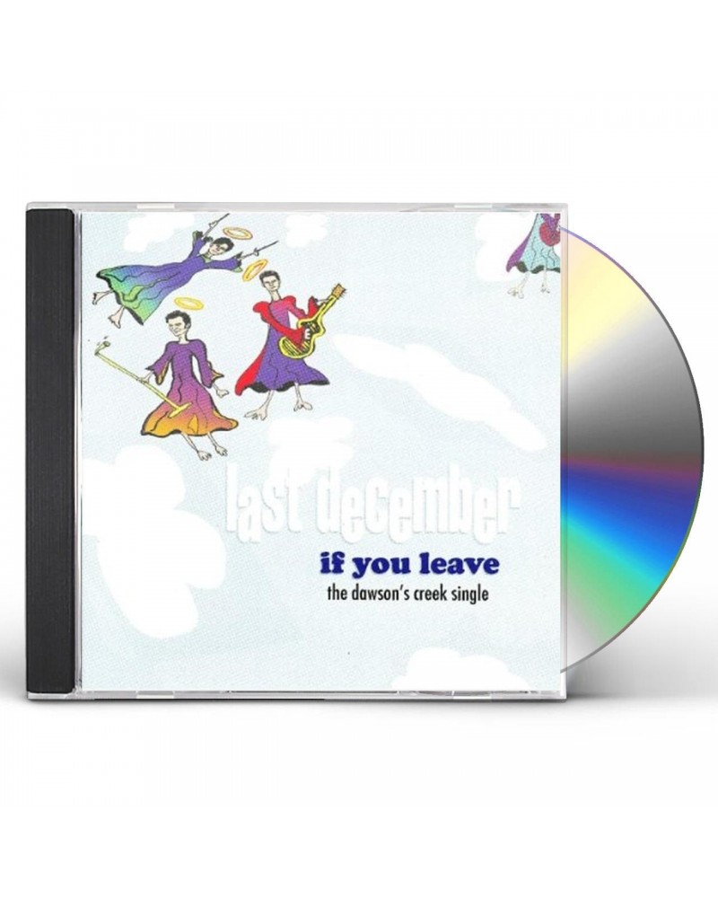 Last December IF YOU LEAVE THE DAWSONS CREEK CD $4.82 CD