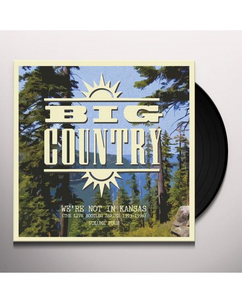 Big Country WE'RE NOT IN KANSAS VOL 4 Vinyl Record $16.44 Vinyl