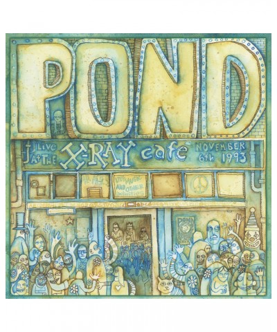 Pond Live at the X-Ray Cafe Vinyl Record $5.73 Vinyl