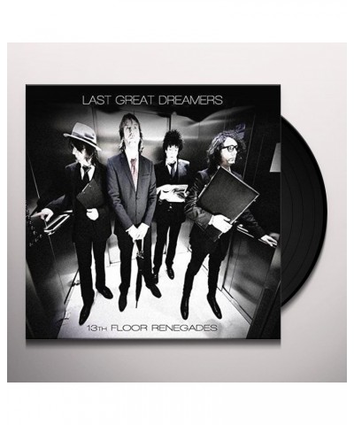 Last Great Dreamers 13th Floor Renegades Vinyl Record $5.77 Vinyl