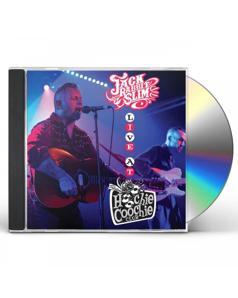 Jack Rabbit Slim LIVE AT THE HOOCHIE COOCHIE CLUB CD $6.12 CD