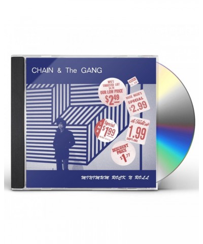 Chain and The Gang MINIMUM ROCK N ROLL CD $4.34 CD