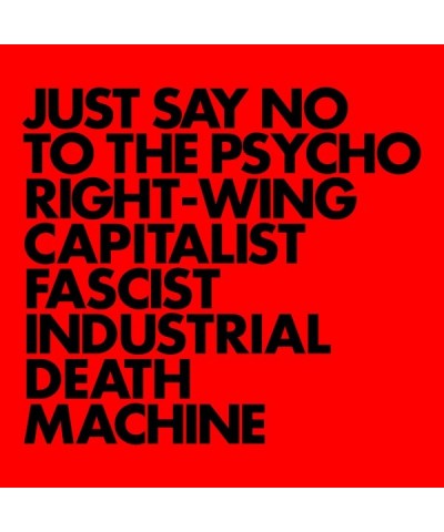 Gnod JUST SAY NO TO THE PSYCHO RIGHT-WING CAPITALIST Vinyl Record $15.17 Vinyl