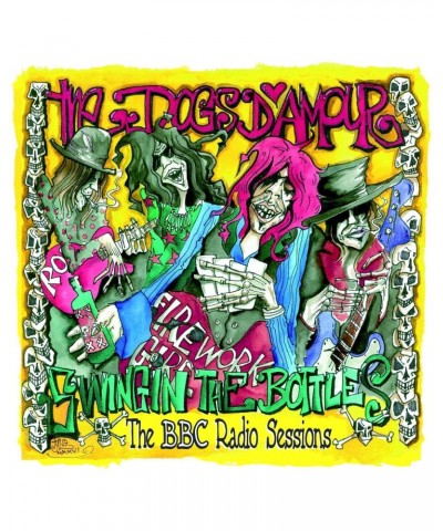 The Dogs D'Amour SWINGIN THE BOTTLES: BBC RADIO SESSIONS Vinyl Record $11.90 Vinyl