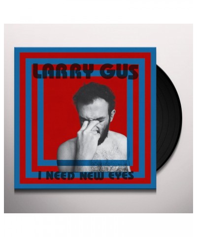 Larry Gus I NEED NEW EYES Vinyl Record $6.73 Vinyl