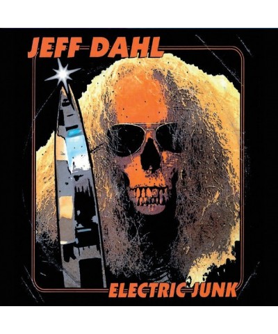 Jeff Dahl ELECTRIC JUNK CD $6.66 CD