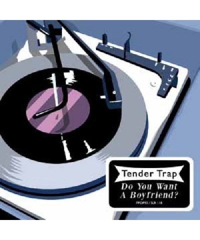 Tender Trap DO YOU WANT A BOYFRIEND Vinyl Record $3.32 Vinyl