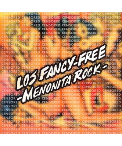 Los Fancy Free MENONITA ROCK CD $11.00 CD