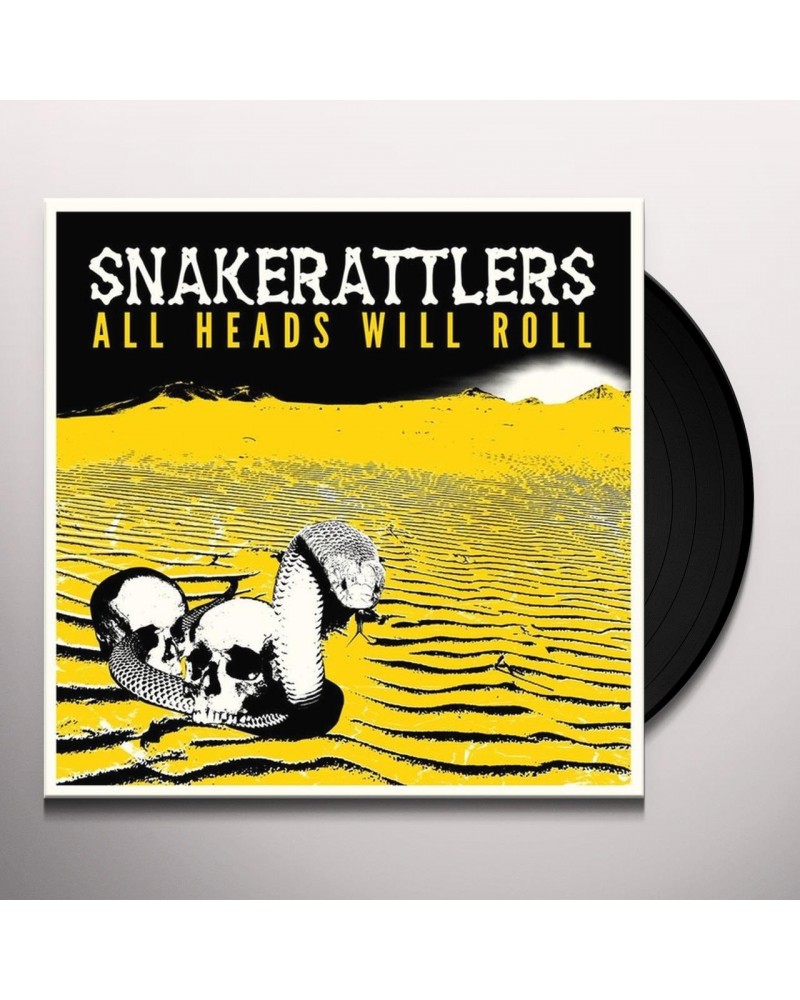 Snakerattlers All Heads Will Roll Vinyl Record $10.53 Vinyl