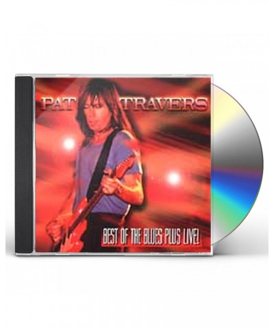 Pat Travers BEST OF THE BLUES PLUS (LIVE) CD $8.88 CD