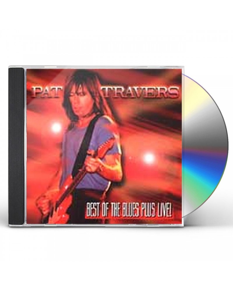 Pat Travers BEST OF THE BLUES PLUS (LIVE) CD $8.88 CD