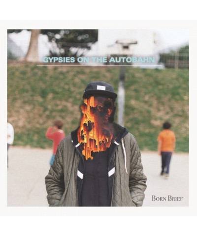 Gypsies on the Autobahn Born Brief Vinyl Record $12.15 Vinyl