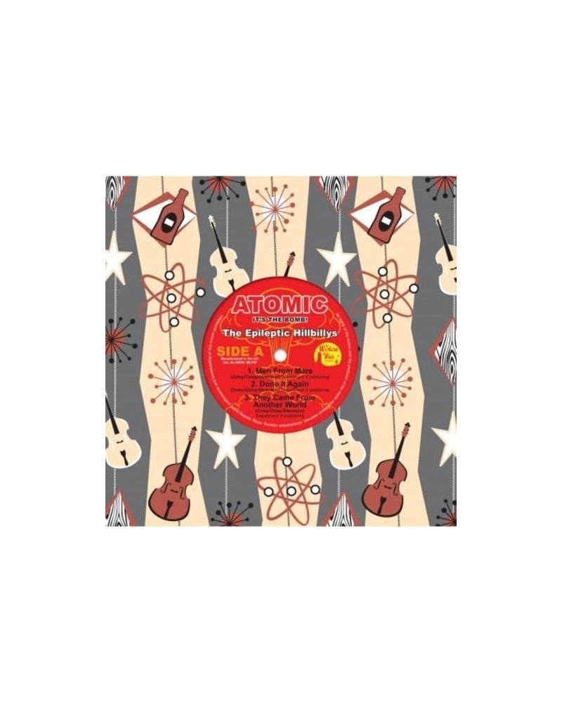 EPILEPTIC HILLBILLYS ATOMIC - IT'S THE BOMB (COLORED VINYL) Vinyl Record $17.20 Vinyl