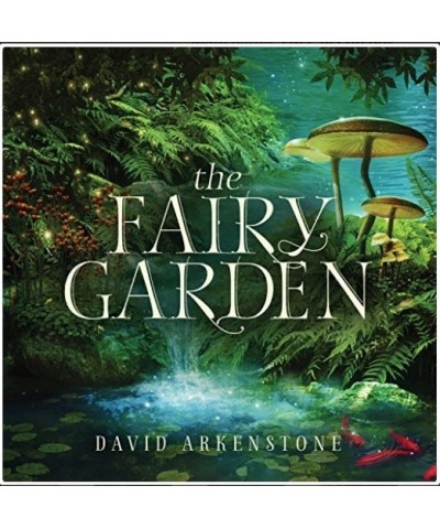 David Arkenstone FAIRY GARDEN CD $4.64 CD