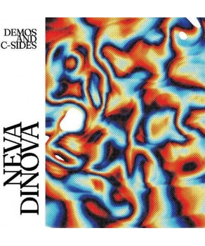 Neva Dinova Demos and C-Sides Vinyl Record $10.00 Vinyl