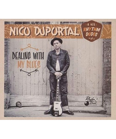 Nico Duportal & His Rhythm Dudes DEALING WITH MY BLUES CD $4.18 CD