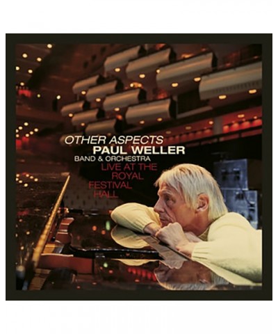 Paul Weller OTHER ASPECTS LIVE AT THE ROYAL FESTIVAL HALL CD $12.19 CD